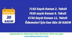 Yapılandırma ödemeleri için 30 Kasım 2018 son gün