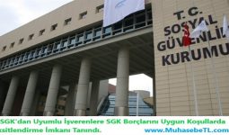 SGK'dan Uyumlu İşverenlere SGK Borçlarını Uygun Koşullarda Taksitlendirme İmkanı Tanındı
