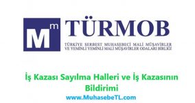 İş Kazası Sayılma Halleri ve İş Kazasının Bildirimi
