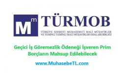 Geçici İş Göremezlik Ödeneği İşveren Prim Borçların Mahsup Edilebilecek
