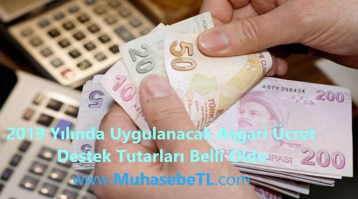 2019 Yılında Uygulanacak Asgari Ücret Destek Tutarları Belli Oldu