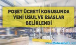 Poşet Ücreti Konusunda Yeni Usul ve Esaslar Belirlendi
