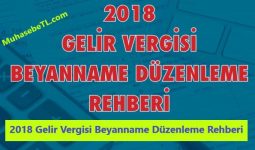 2018 Gelir Vergisi Beyanname Düzenleme Rehberi