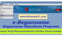 Geçici Vergi Beyannamelerinin Verilme Süresi Uzatıldı