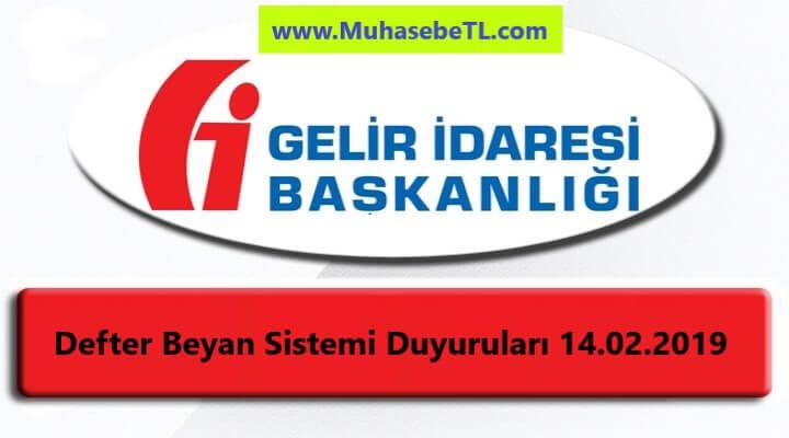 Defter Beyan Sistemi Duyuruları 14.02.2019