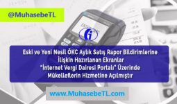 Eski ve Yeni Nesil ÖKC Aylık Satış Rapor Bildirimlerine İlişkin Duyuru