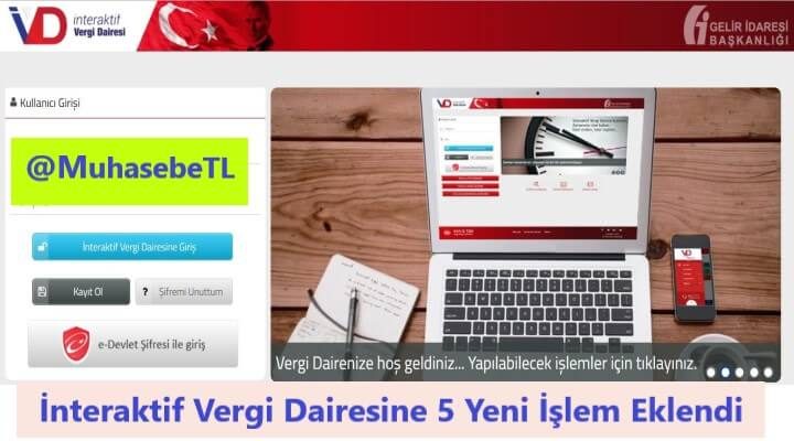 İnteraktif Vergi Dairesine 5 Yeni İşlem Eklendi