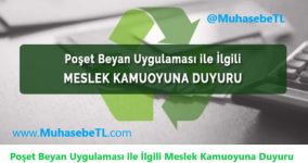 Poşet Beyan Uygulaması ile İlgili Meslek Kamuoyuna Duyuru