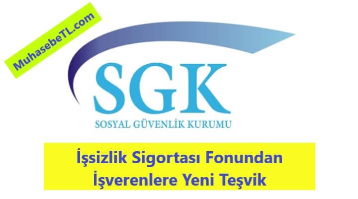 İşsizlik Sigortası Fonundan İşverenlere Yeni Teşvik