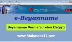 Beyanname Verme Tarihleri Değişti