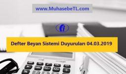 Defter Beyan Sistemi Duyuruları 04.03.2019