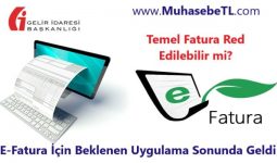 E-Fatura İçin Beklenen Uygulama Sonunda Geldi