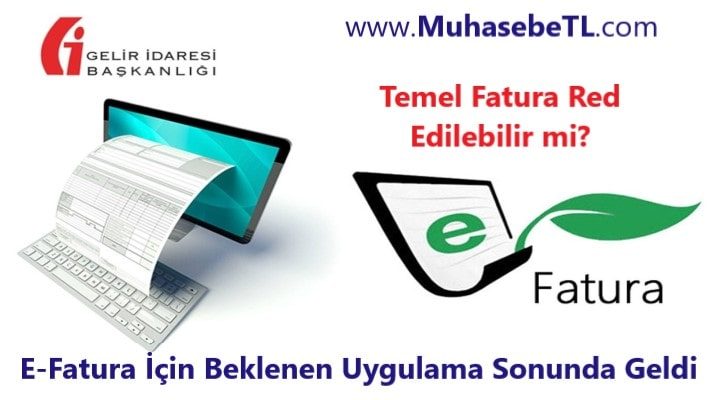 E-Fatura İçin Beklenen Uygulama Sonunda Geldi