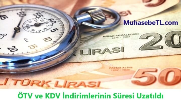 ÖTV ve KDV İndirimlerinin Süresi Uzatıldı