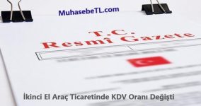 İkinci El Araç Ticaretinde KDV Oranı Değişti
