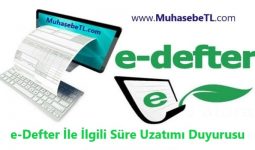 Elektronik Defterlerin Oluşturulma Ve Beratların Süresi Uzatıldı