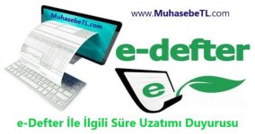 Elektronik Defterlerin Oluşturulma Ve Beratların Süresi Uzatıldı