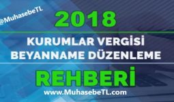 Kurumlar Vergisi Beyanname Düzenleme Rehberi Yayınlandı