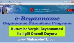 Kurumlar Vergisi Beyannamesi İle İlgili Önemli Duyuru