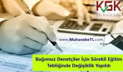 Bağımsız Denetçiler İçin Sürekli Eğitim Tebliğinde Değişiklik Yapıldı