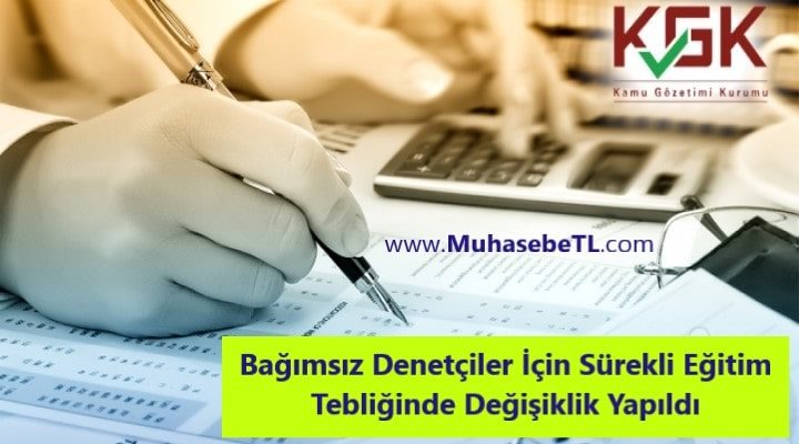 Bağımsız Denetçiler İçin Sürekli Eğitim Tebliğinde Değişiklik Yapıldı