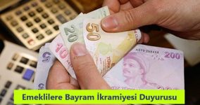 Emeklilere Bayram İkramiyesi Duyurusu