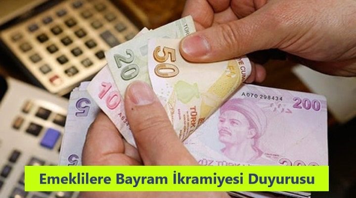 Emeklilere Bayram İkramiyesi Duyurusu