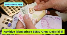 Kambiyo İşlemlerinde BSMV Oranı Değişikliği