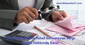 Limited Şirketten Tahsil Edilemeyen Vergi Borcu Hakkında Karar