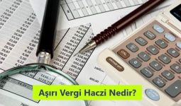 Aşırı Vergi Haczi Nedir
