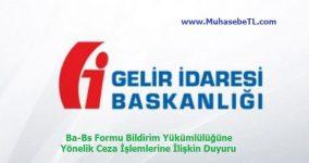 Ba-Bs Formu Bildirim Yükümlülüğüne Yönelik Ceza İşlemlerine İlişkin Duyuru