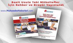 Basit Usule Tabi Mükellefler İçin Rehber ve Broşür Yayınlandı