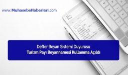 Defter Beyan Sistemi Turizm Payı Payı Beyannamesi Duyurusu