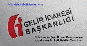 Muhtasar Ve Prim Hizmet Beyannamesi Uygulaması İle İlgili Sirküler Yayınlandı