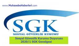 Sosyal Güvenlik Kurumu Duyurusu 20201 SGK Genelgesi