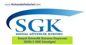 Sosyal Güvenlik Kurumu Duyurusu 20201 SGK Genelgesi