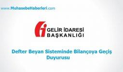 Defter Beyan Sisteminde Bilançoya Geçiş Duyurusu