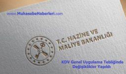 KDV Genel Uygulama Tebliğinde Değişiklikler Yapıldı