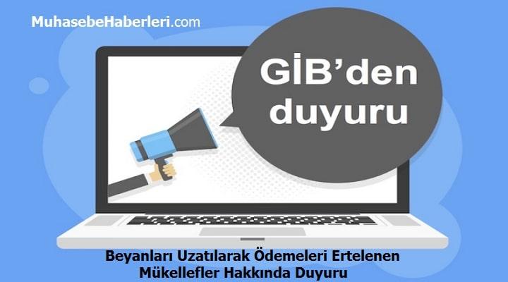 Beyanları Uzatılarak Ödemeleri Ertelenen Mükellefler Hakkında Duyuru