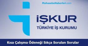 Kısa Çalışma Ödeneği Sıkça Sorulan Sorular