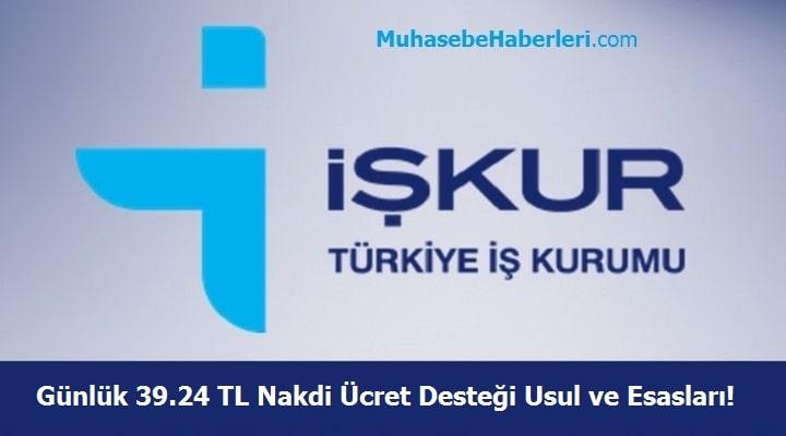 Günlük 39.24TL Nakdi Ücret Desteği Usul ve Esasları